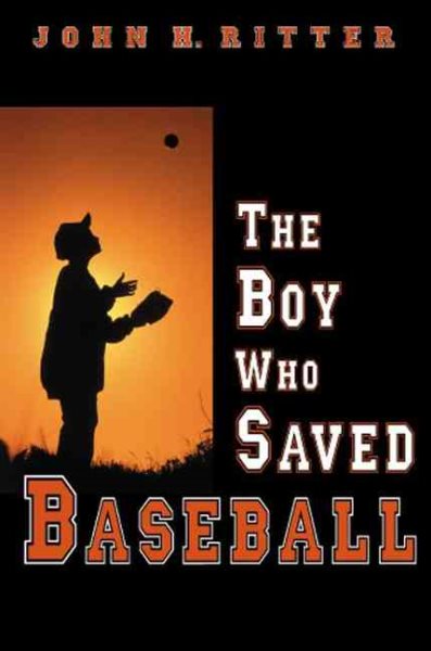 The Boy Who Saved Baseball cover