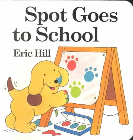 Spot Goes to School board book