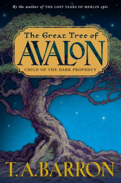 Child of the Dark Prophecy (The Great Tree of Avalon, Book 1) cover