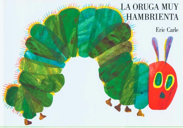 La oruga muy hambrienta: Spanish board book (Spanish Edition) cover