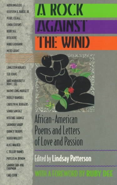 A Rock Against the Wind: African-American Poems and Letters of Love and Passion