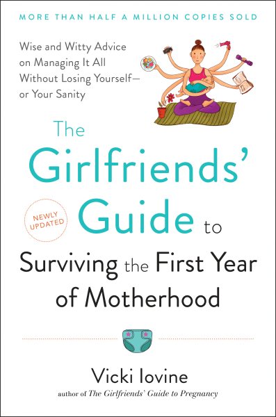The Girlfriends' Guide to Surviving the First Year of Motherhood, Packaging May Vary