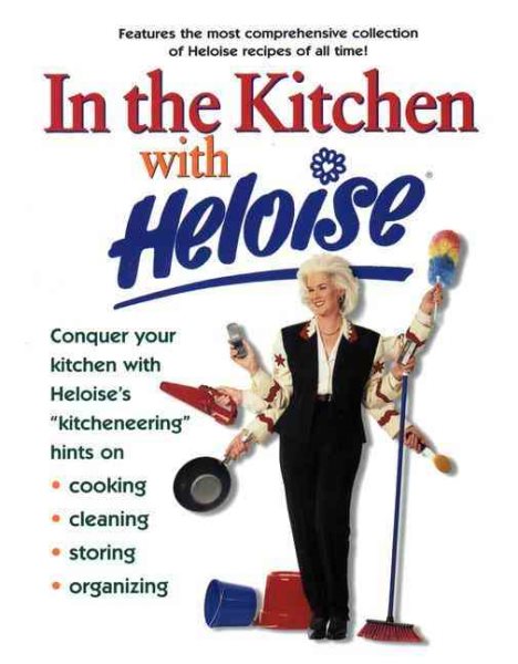 In the Kitchen with Heloise