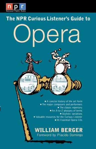 The NPR Curious Listener's Guide to Opera cover
