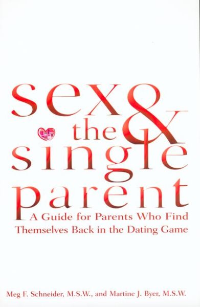 Sex and the Single Parent cover