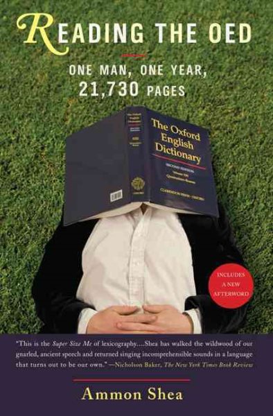 Reading the OED: One Man, One Year, 21,730 Pages cover