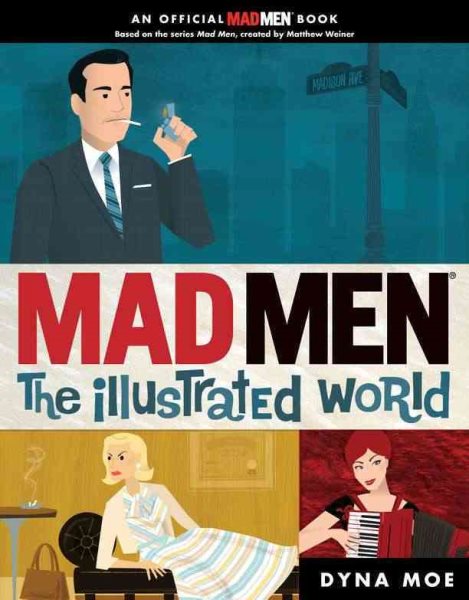 Mad Men: the Illustrated World cover