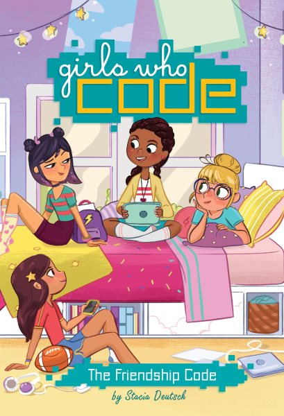 The Friendship Code #1 (Girls Who Code) cover