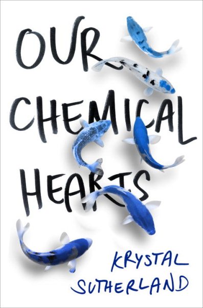 Our Chemical Hearts cover