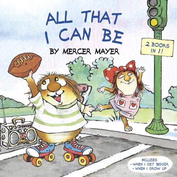 All That I Can Be (Little Critter) (Pictureback(R)) cover