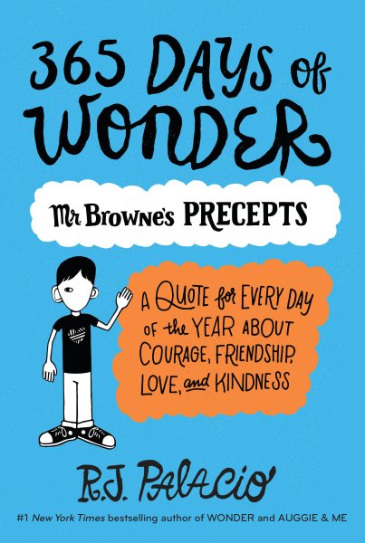 365 Days of Wonder: Mr. Browne's Precepts cover