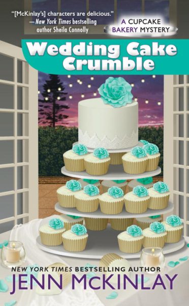 Wedding Cake Crumble (Cupcake Bakery Mystery) cover