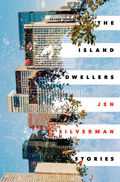 The Island Dwellers: Stories