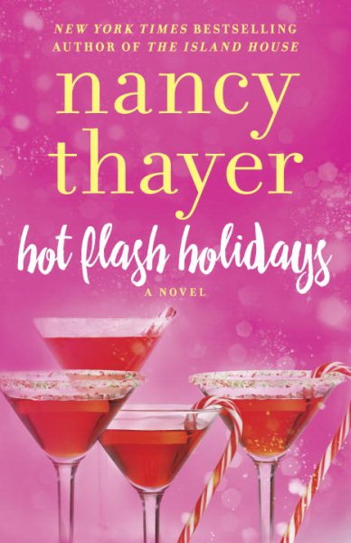 Hot Flash Holidays: A Novel (Hot Flash Club) cover