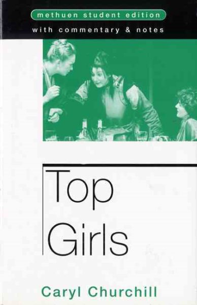 Top Girls: With Commentary and Notes (Open University Set Book) cover