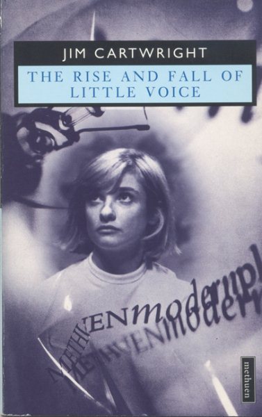 The Rise and Fall of Little Voice (Methuen Modern Plays) cover