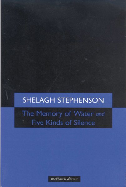 Memory of Water/Five Kinds of Silence (Modern Plays)