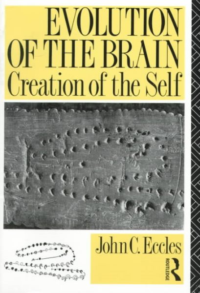 Evolution of the Brain: Creation of the Self cover