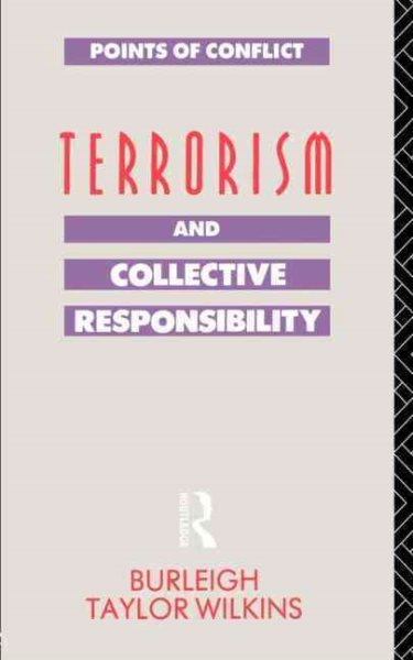 Terrorism and Collective Responsibility (Points of Conflict) cover