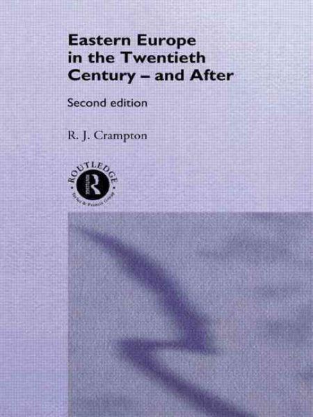 Eastern Europe in the Twentieth Century - And After cover