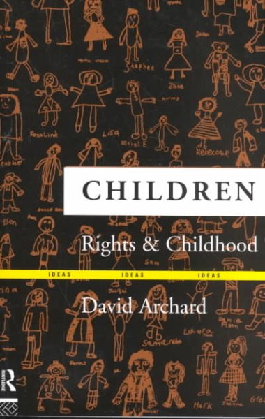 Children: Rights and Childhood (Ideas) cover