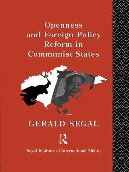Openness and Foreign Policy Reform in Communist States cover