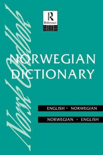 Norwegian Dictionary: Norwegian-English, English-Norwegian (Routledge Bilingual Dictionaries) cover