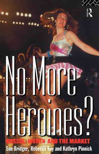 No More Heroines? (Women and Politics)