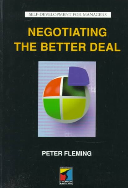 Negotiating a Better Deal (Self-Development for Managers Series) cover