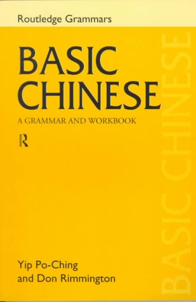 Basic Chinese: A Grammar and Workbook (Grammar Workbooks) cover