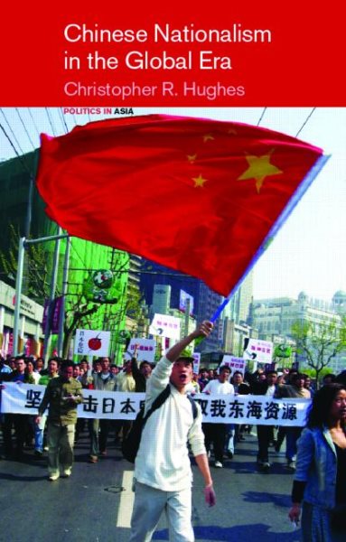 Chinese Nationalism in the Global Era (Politics in Asia) cover
