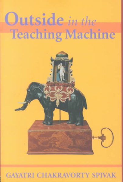 Outside in the Teaching Machine