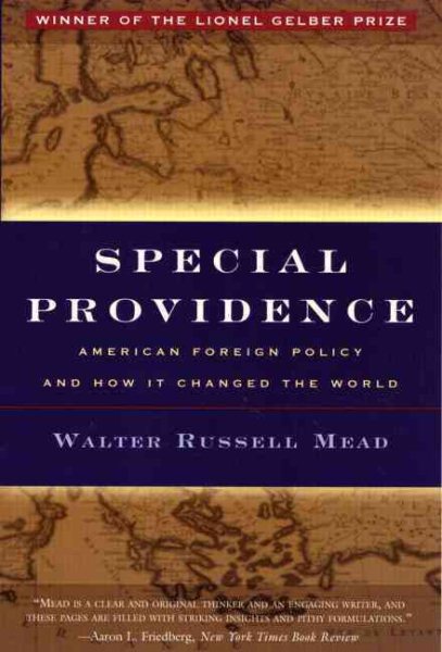Special Providence: American Foreign Policy and How It Changed the World cover