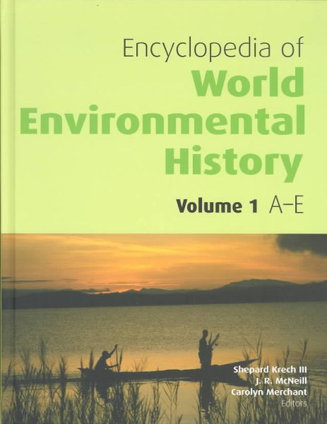 Encyclopedia of World Environmental History Vol. 1-3 cover