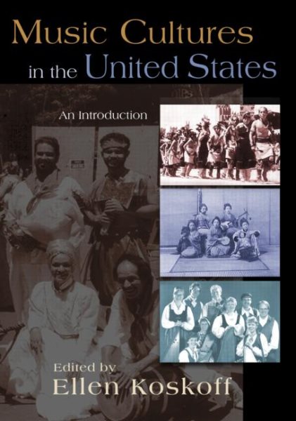 Music Cultures in the United States: An Introduction cover