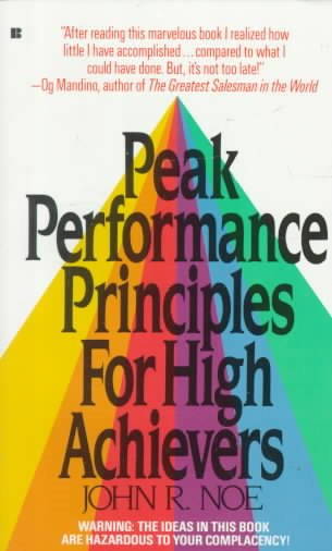 Peak performance principles for high achievers cover