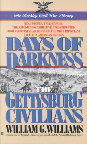 Days of darkness: The Gettysburg Civilians cover