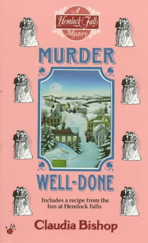 Murder Well-Done (Hemlock Falls Mysteries) cover