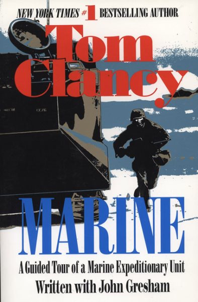 Marine: A Guided Tour of a Marine Expeditionary Unit (Tom Clancy's Military Reference) cover