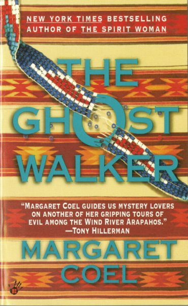 The Ghost Walker (A Wind River Reservation Mystery) cover