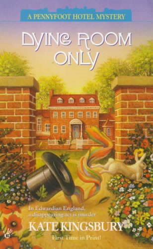 Dying Room Only (Pennyfoot Hotel Mystery Series) cover