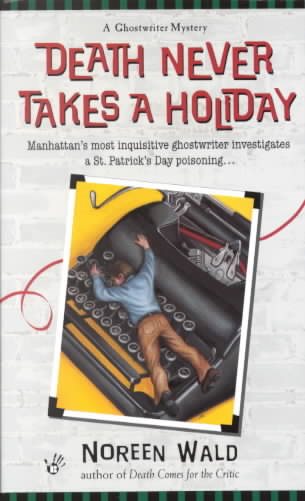 Death Never Takes a Holiday (Ghostwriter Mystery)
