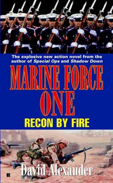 Marine Force One #3: Recon By Fire cover