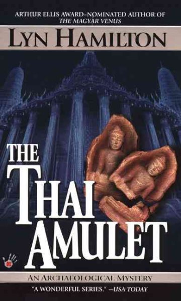The Thai Amulet (Archaeological Mysteries, No. 7) cover