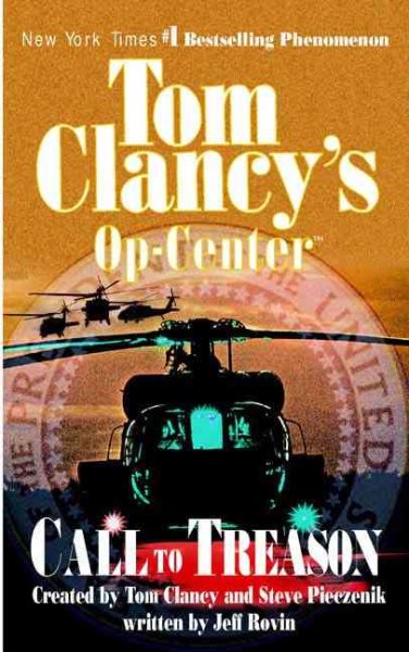 Call to Treason (Tom Clancy's Op-Center, Book 11) cover