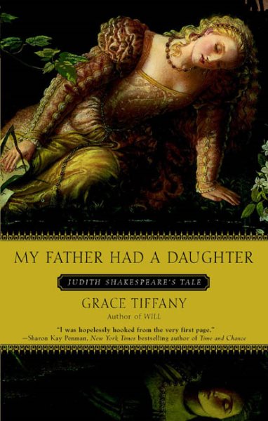 My Father Had a Daughter: Judith Shakespeare's Tale cover