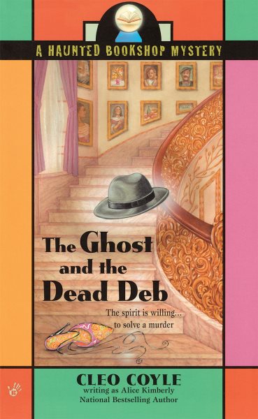 The Ghost and the Dead Deb (Haunted Bookshop Mystery) cover