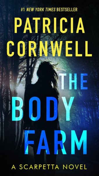 The Body Farm (Scarpetta) cover