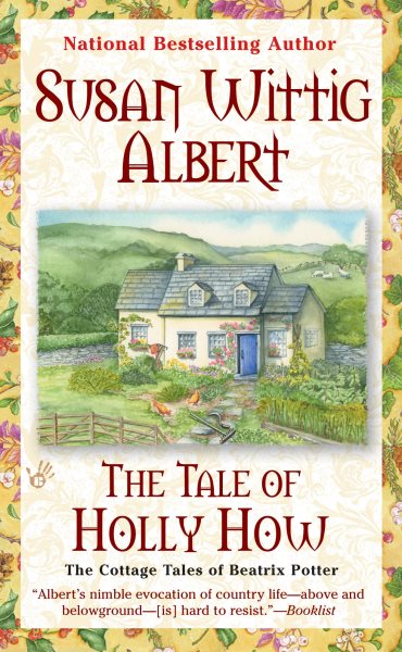 The Tale of Holly How (The Cottage Tales of Beatrix Potter) cover