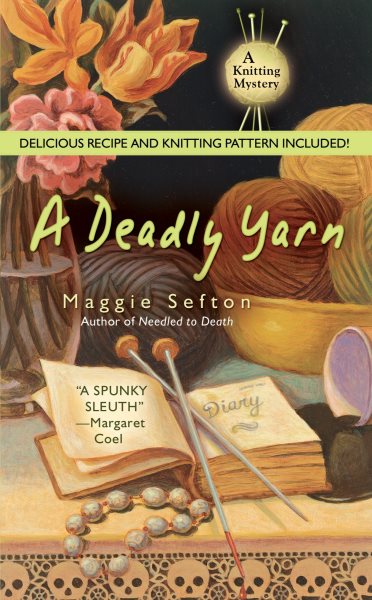 A Deadly Yarn (Knitting Mysteries, No. 3) cover